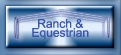 Ranch &

Equestrian